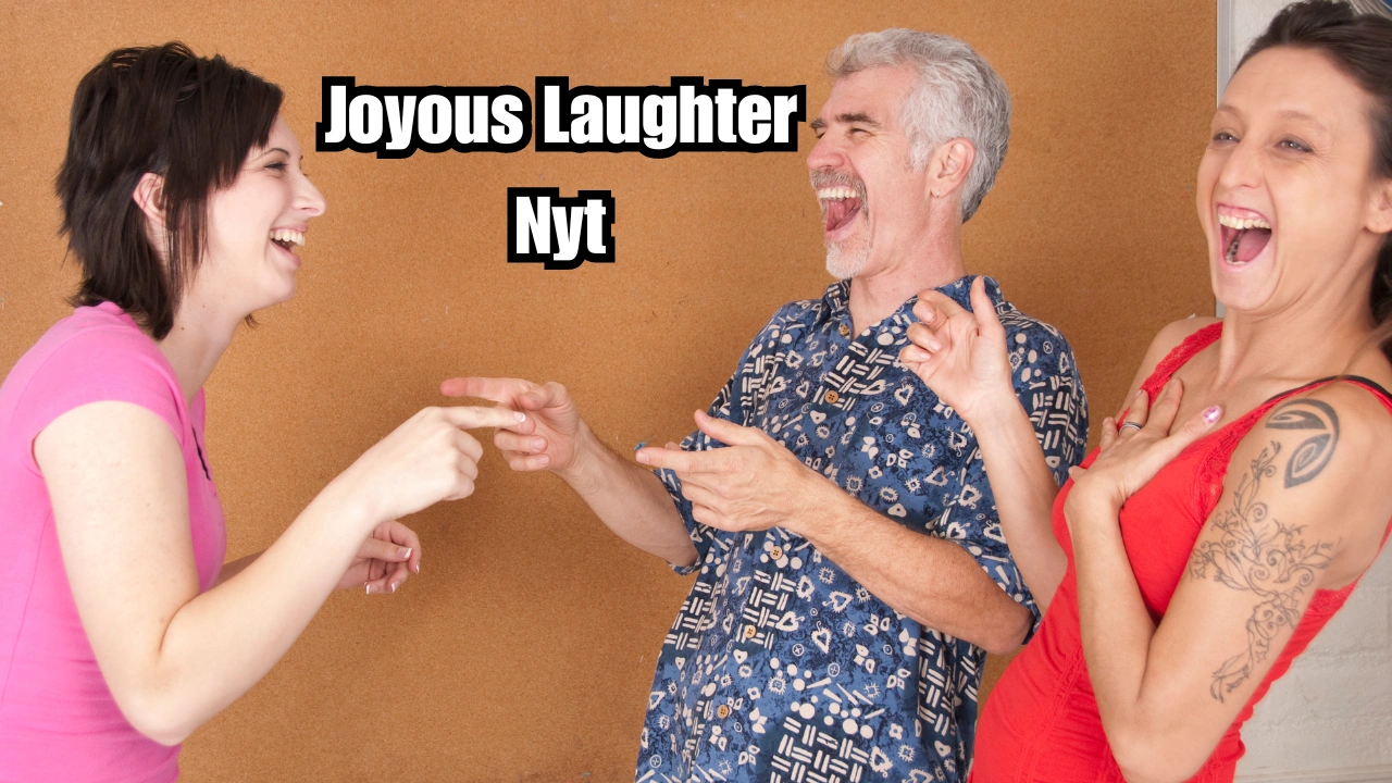 Joyous Laughter Nyt